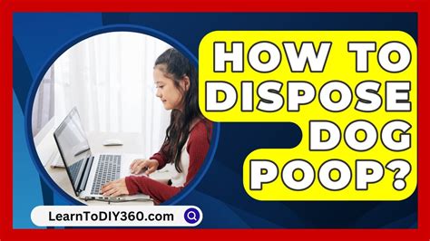 is dog poop good fertilizer|how to dispose of dog poop.